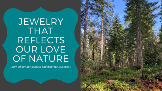Jewelry That Reflects The Love of Nature